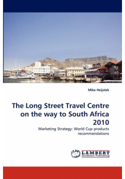 The Long Street Travel Centre on the way to South Africa 2010