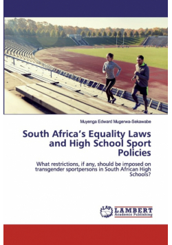 South Africa's Equality Laws and High School Sport Policies