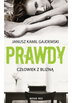 Prawdy Tom 1 Człowiek z blizną