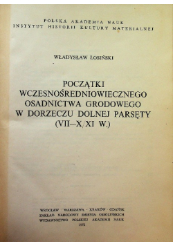 Początki wczesnośredniowiecznego osadnictwa grodowego