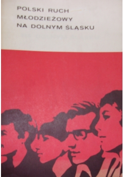 Polski ruch młodzieżowy na Dolnym Śląsku