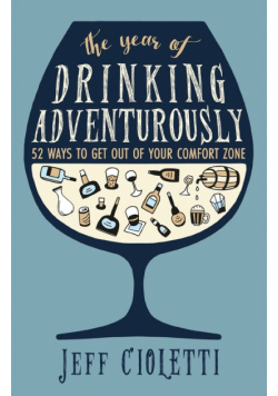 The Year of Drinking Adventurously