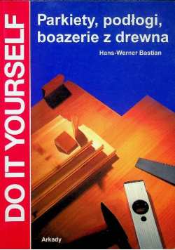 Parkiety podłogi boazerie z drewna