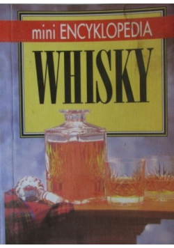 Mini encyklopedia Whisky