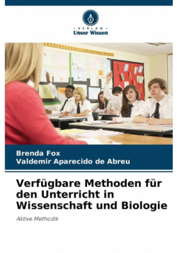 Verfügbare Methoden für den Unterricht in Wissenschaft und Biologie