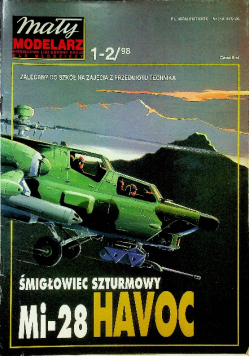Mały Modelarz nr 1 - 2 / 98 2 Śmigłowiec szturmowy Mi 28 Havoc