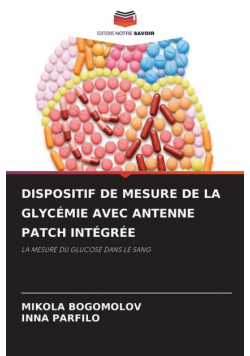 Dispositif De Mesure De La Glycémie Avec Antenne Patch Intégrée