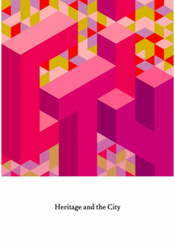 Heritage and the City
