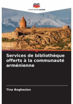 Services de bibliothèque offerts à la communauté arménienne