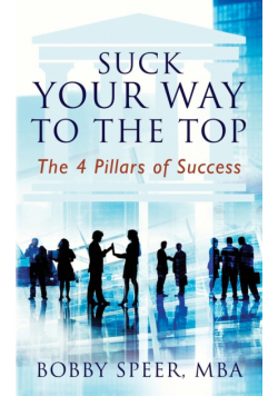 Suck Your Way To The Top