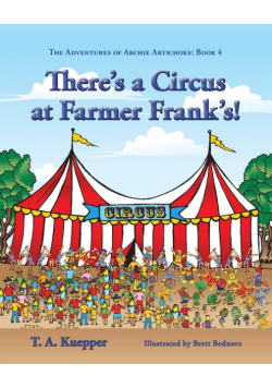 There's a Circus at Farmer Frank's!