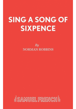 Sing a Song of Sixpence