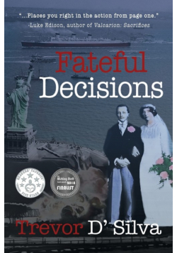 Fateful Decisions