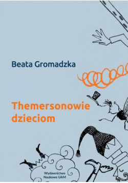 Themersonowie dzieciom