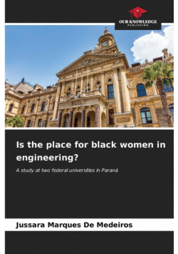 Is the place for black women in engineering?