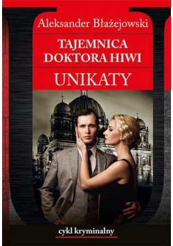 Tajmenica doktora Hiwi Unikaty