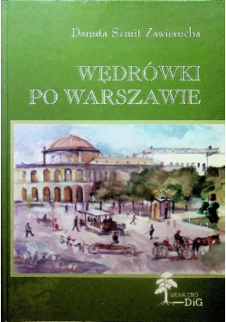 Wędrówki po Warszawie