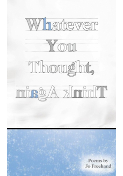 Whatever You Thought, Think Again