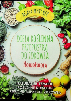 Dieta roślinna przepustką do zdrowia
