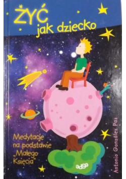 Żyć jak dziecko