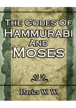 The Codes Of Hammurabi And Moses