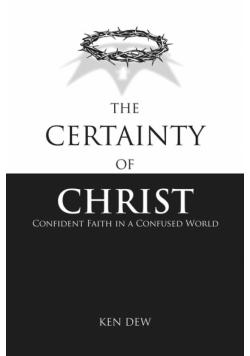 The Certainty of Christ