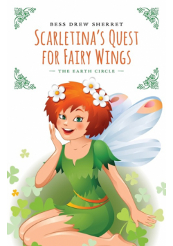 Scarletina's Quest for Fairy Wings