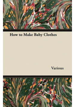 How to Make Baby Clothes