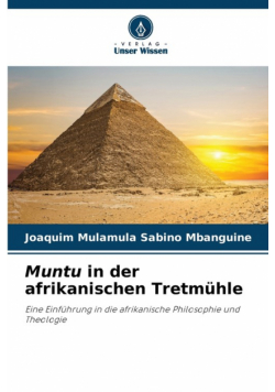Muntu in der afrikanischen Tretmühle