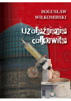 Uzależnienie całkowite