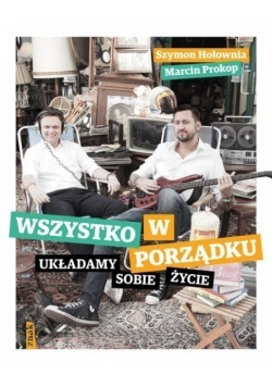 Wszystko w porządku Układamy sobie życie, nowa