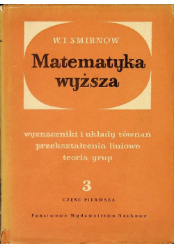 Matematyka wyższa Tom 3  Część 1