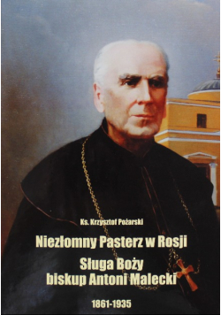 Niezłomny Pasterz w rosji Sługa Boży