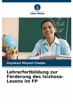 Lehrerfortbildung zur Förderung des Isixhosa-Lesens im FP