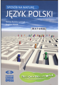 Sposób na maturę Język polski