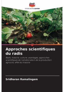 Approches scientifiques du radis