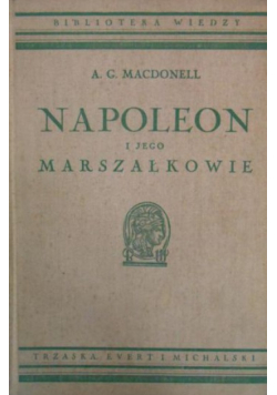 Napoleon i jego marszałkowie