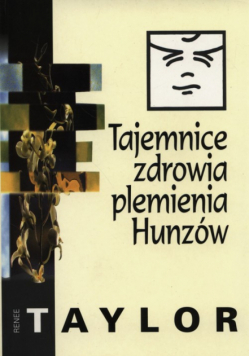 Tajemnice zdrowia plemienia Hunzów