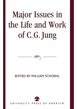 Major Issues in the Life and Work of C.G. Jung