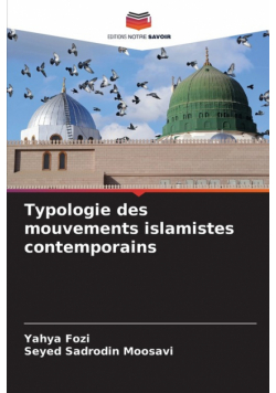 Typologie des mouvements islamistes contemporains