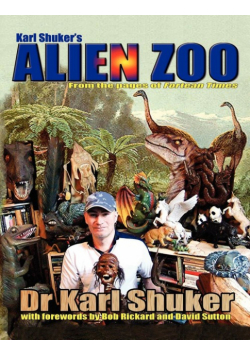 Karl Shuker's Alien Zoo