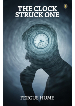 The Clock Struck One