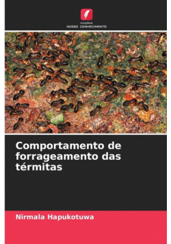 Comportamento de forrageamento das térmitas