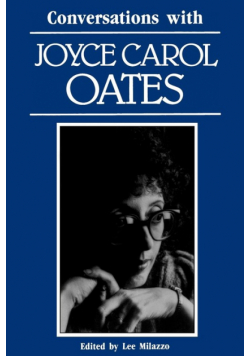 Conversations with Joyce Carol Oates