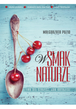 W smak naturze