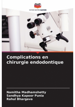 Complications en chirurgie endodontique