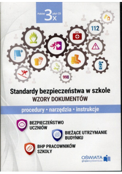Standardy bezpieczeństwa w szkole Wzory dokumentów