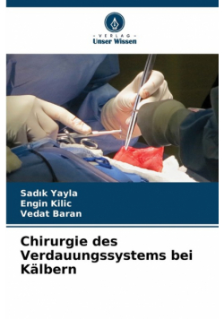 Chirurgie des Verdauungssystems bei Kälbern