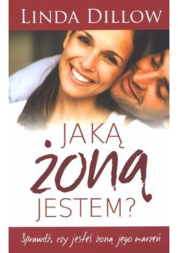 Jaką żoną jestem