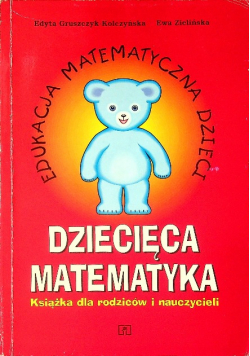 Dziecięca matematyka książka dla rodziców i nauczycieli